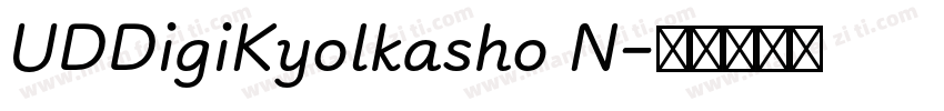 UDDigiKyolkasho N字体转换